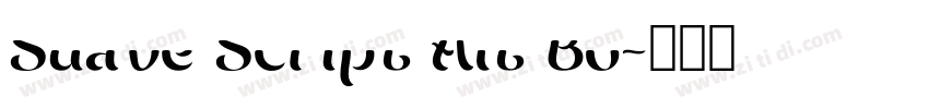 Suave Script Alt Bo字体转换